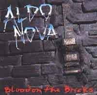 Aldo Nova : Blood on the Bricks